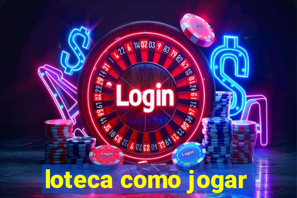 loteca como jogar